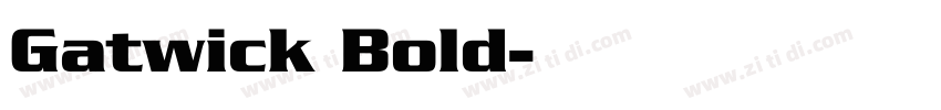 Gatwick Bold字体转换